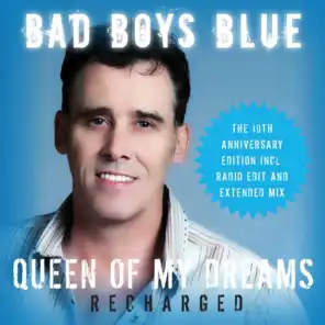 Queen of My Dreams (Recharged) [The 10th Anniversary Edition]