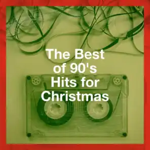 The Best of 90's Hits for Christmas