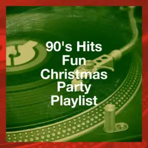 90's Hits Fun Christmas Party Playlist