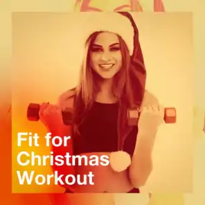 Fit for Christmas Workout