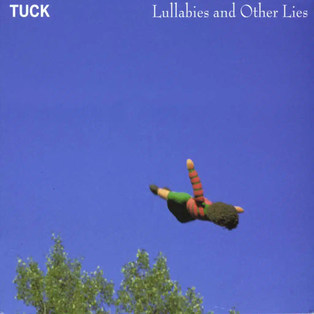 Lullabies and Other Lies