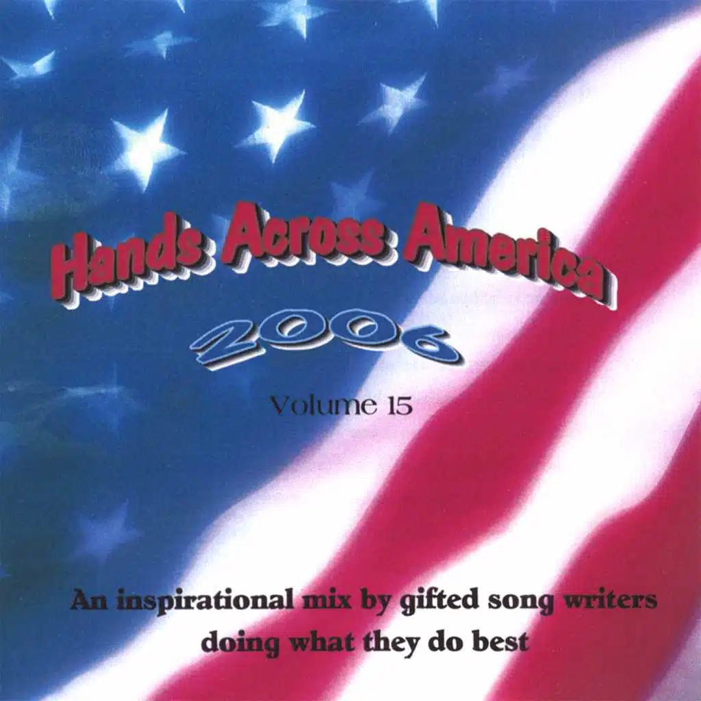 Hands Across America 2006 Vol. 15