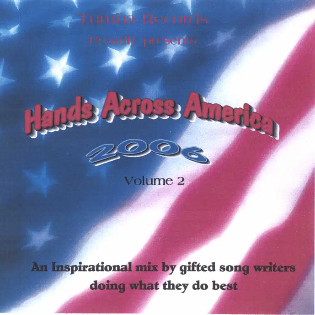 Hands Across America 2006 Volume 2