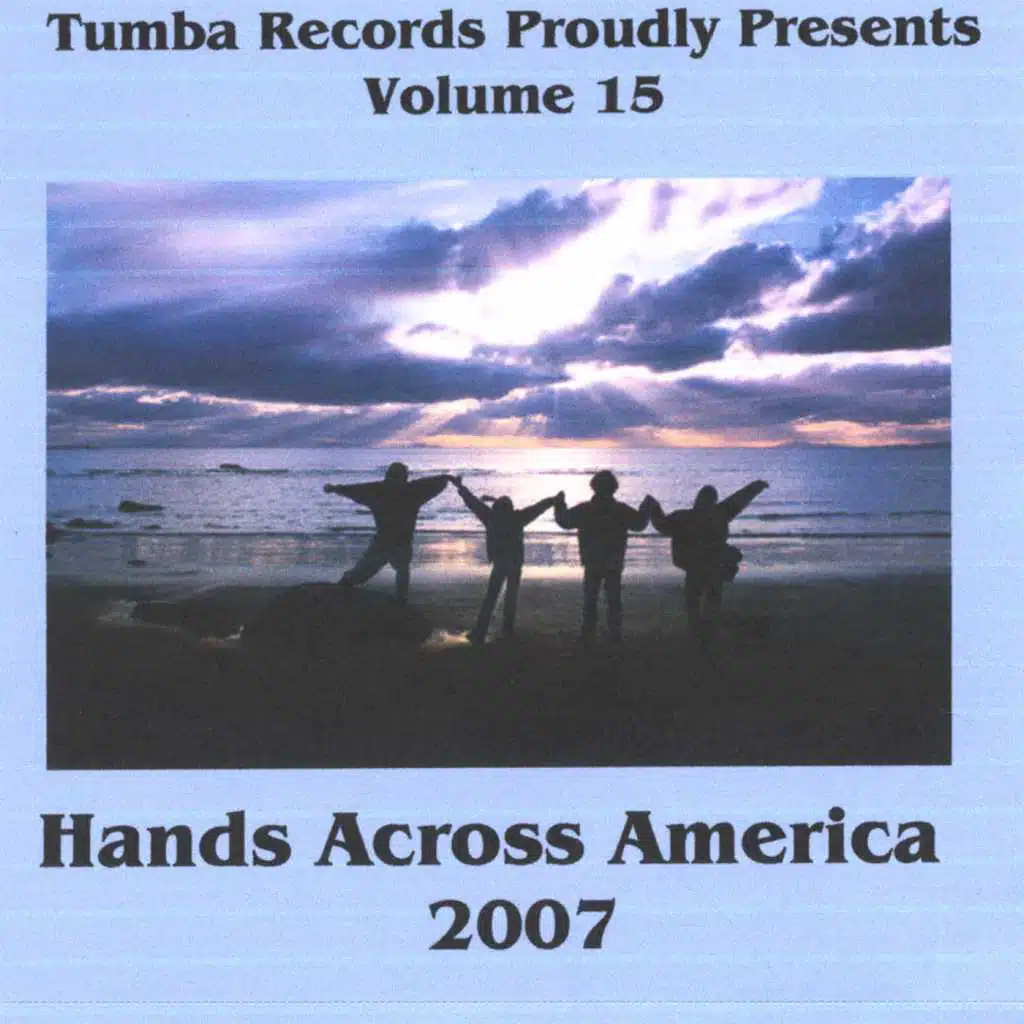 Hands Across America 2007 Vol.15