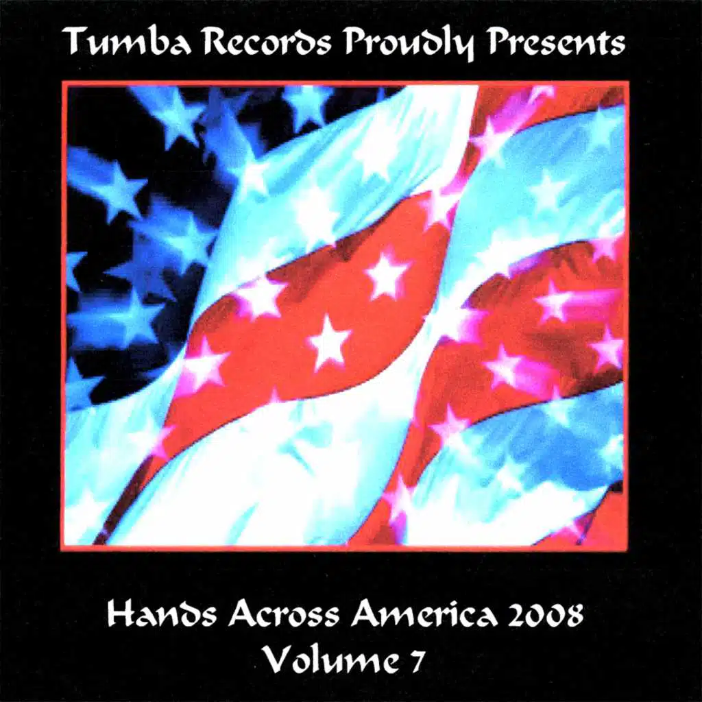 Hands Across America 2008 Vol.7
