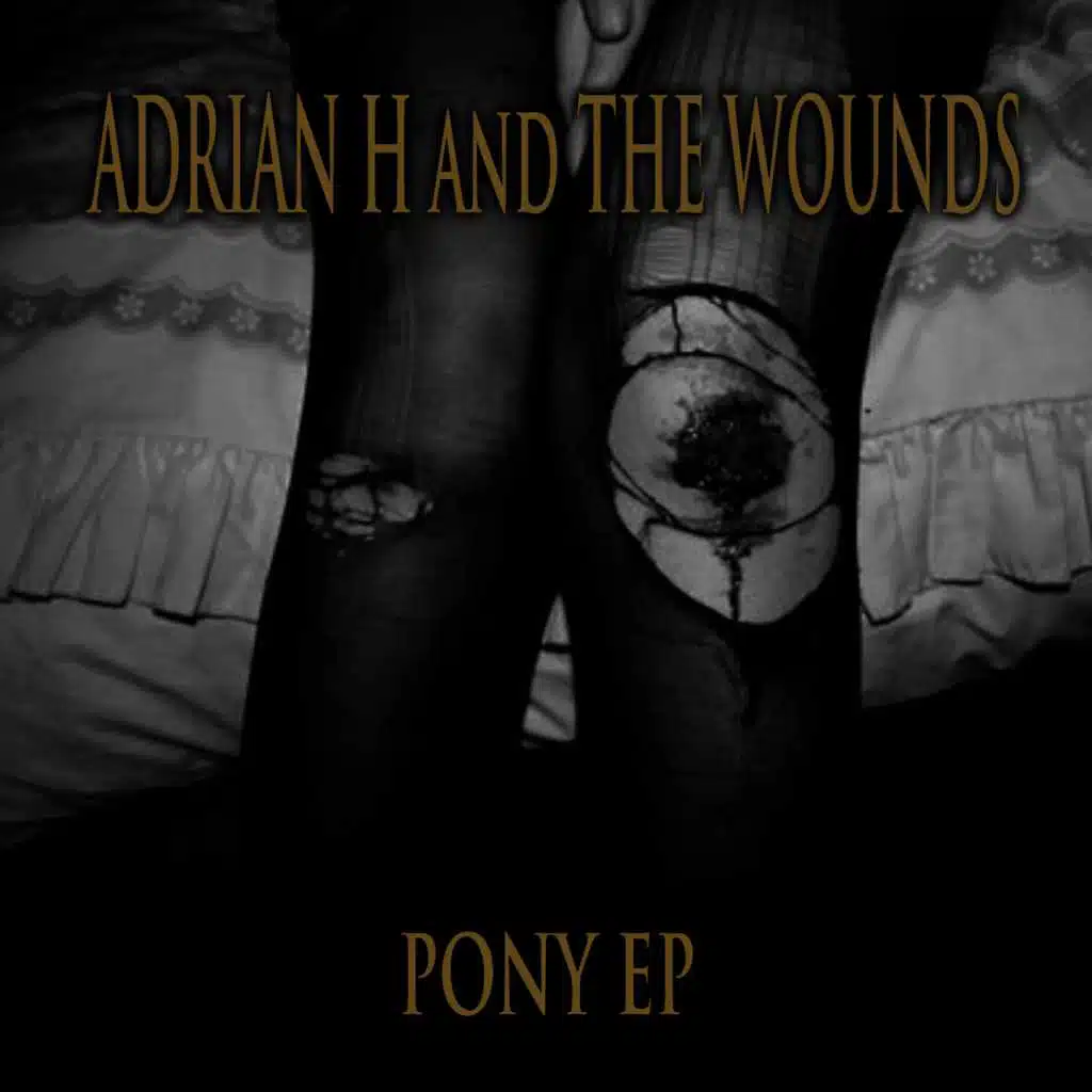 Adrian H and The Wounds