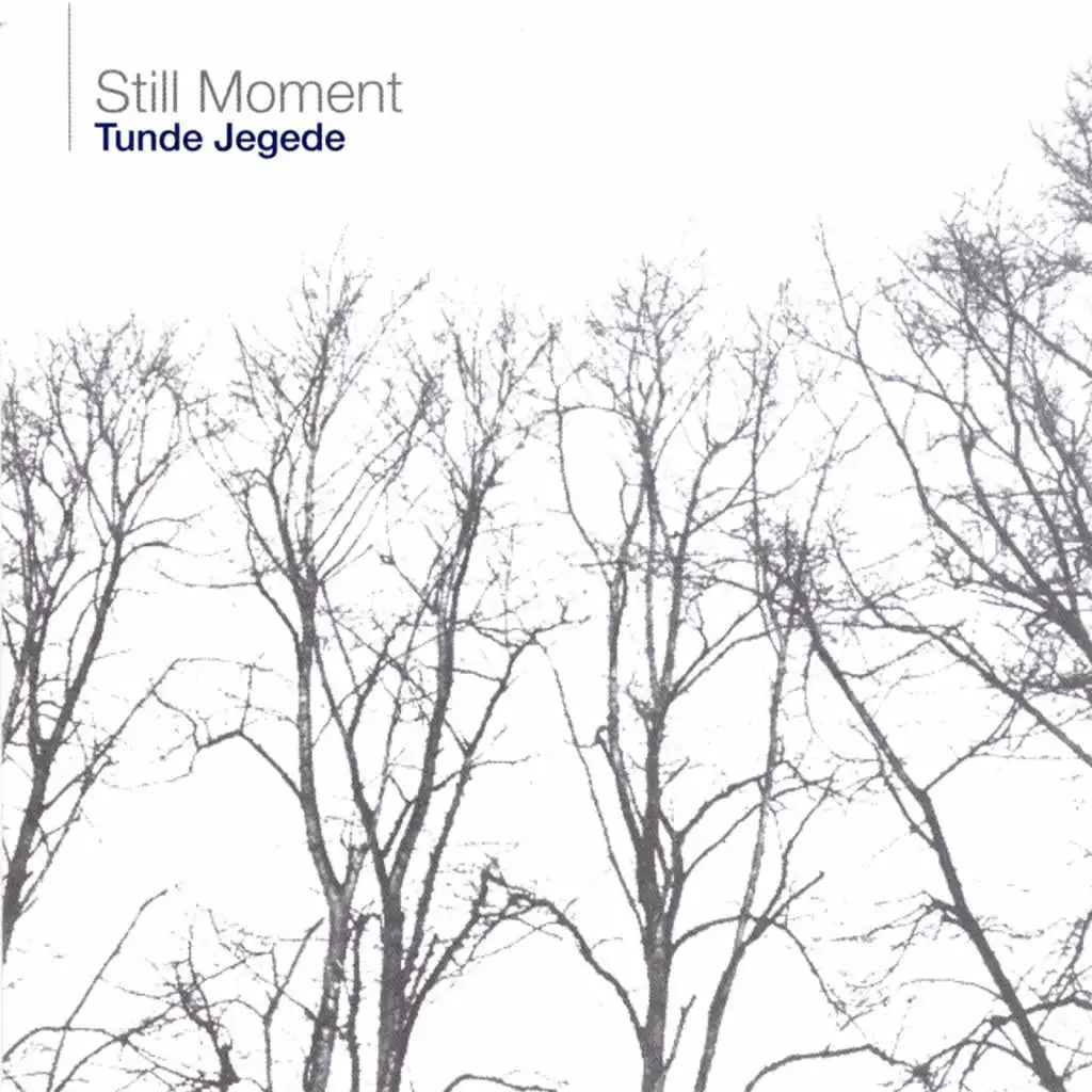 Still Moment (Reprise)