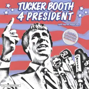 Tucker Booth 4 President
