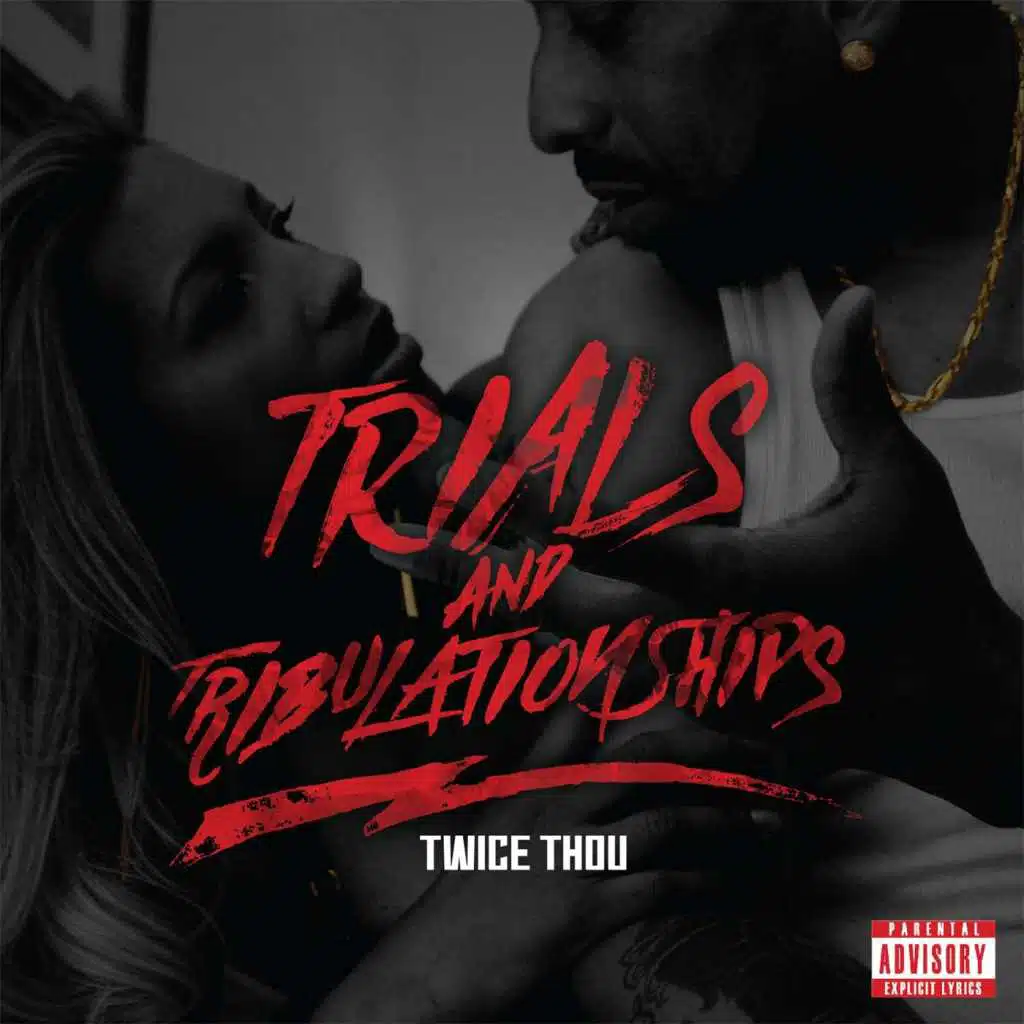 Trials & Tribulationships