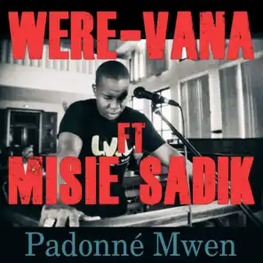 Padonné mwen (ft. Misié Sadik)