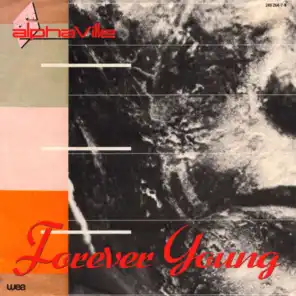 Forever Young / Welcome to the Sun