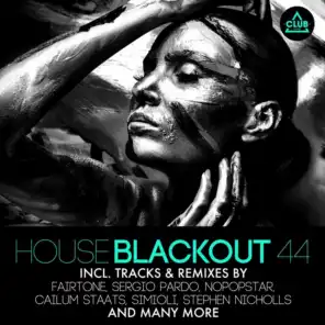 House Blackout, Vol. 44