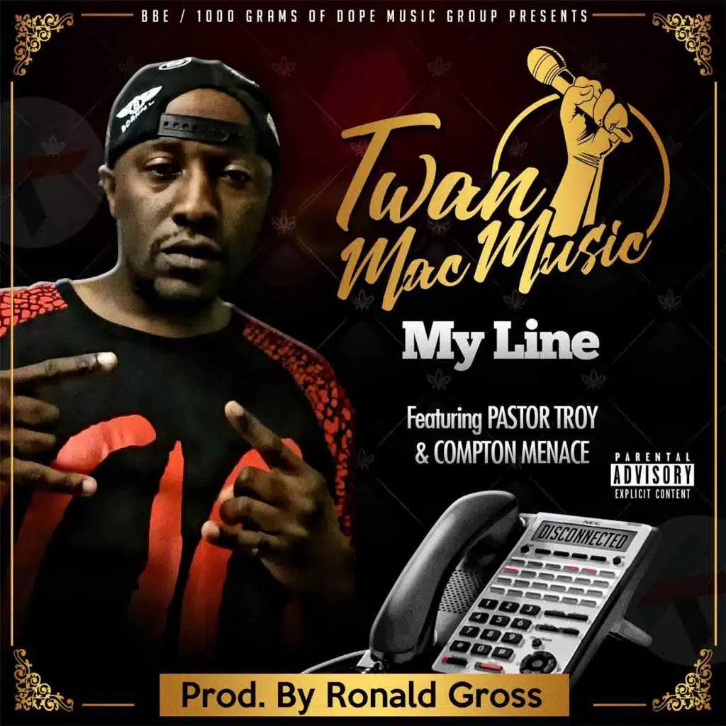 My Line (feat. Pastor Troy & Compton Menace)