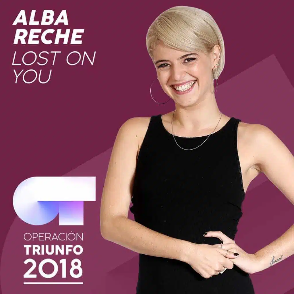 Lost On You (Operación Triunfo 2018)