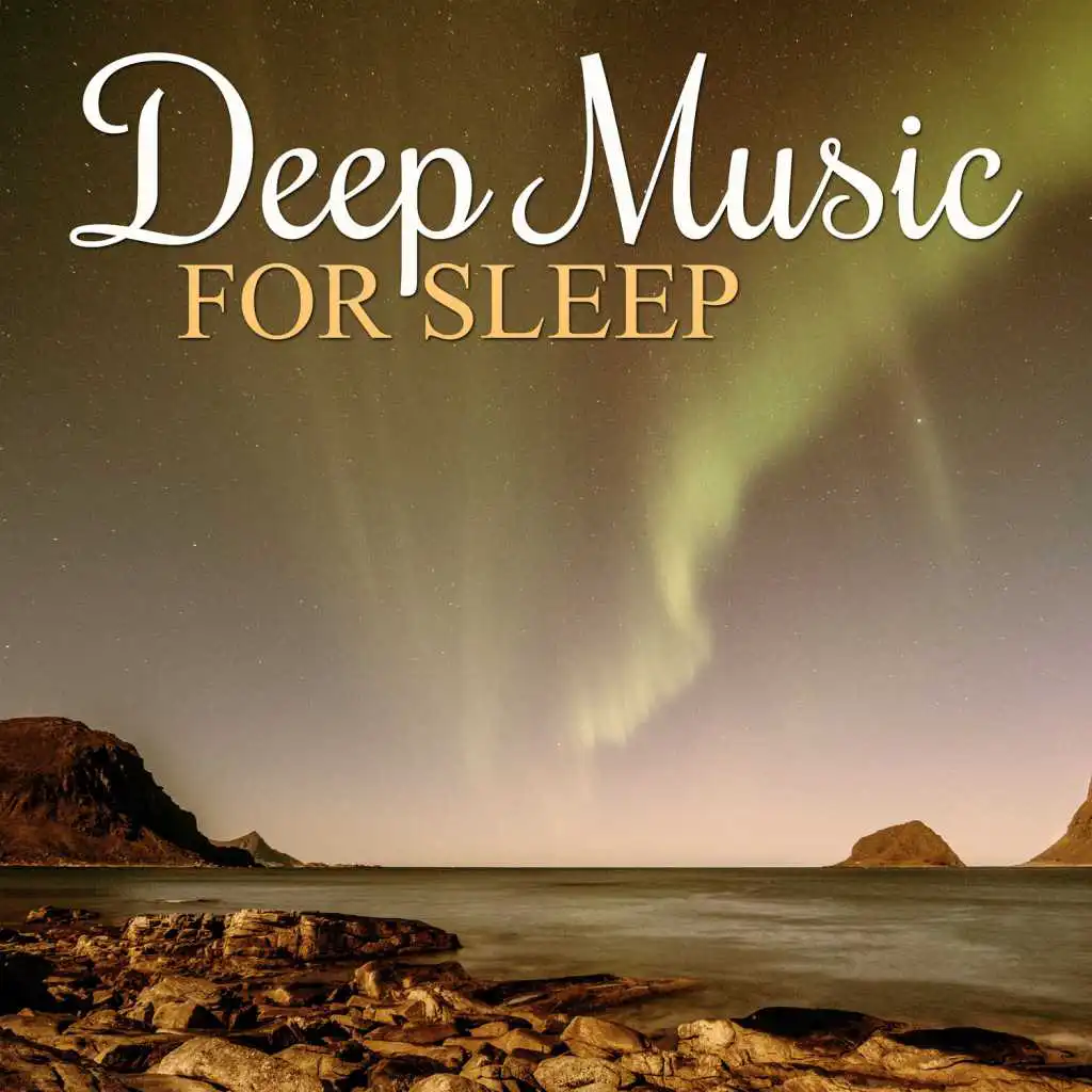 Deep Music for Sleep – Calming Music for Rest, Lullaby for Adult, Serenity Sound, Stress Relief