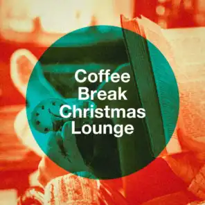 Coffee Break Christmas Lounge