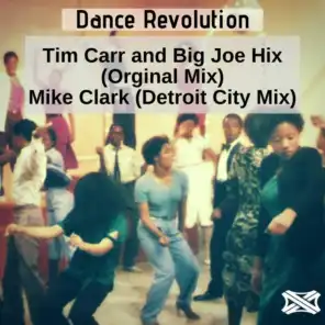 Dance Revolution (Mike Clark Remix)