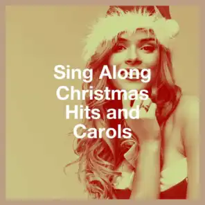 Sing Along Christmas Hits and Carols