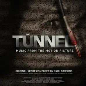 The Tunnel (Music from the Motion Picture)