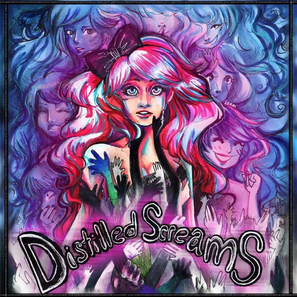 Distilled Screams