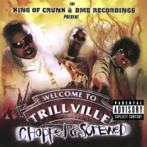 Get Some Crunk In Yo System - From King Of Crunk/Chopped & Screwed