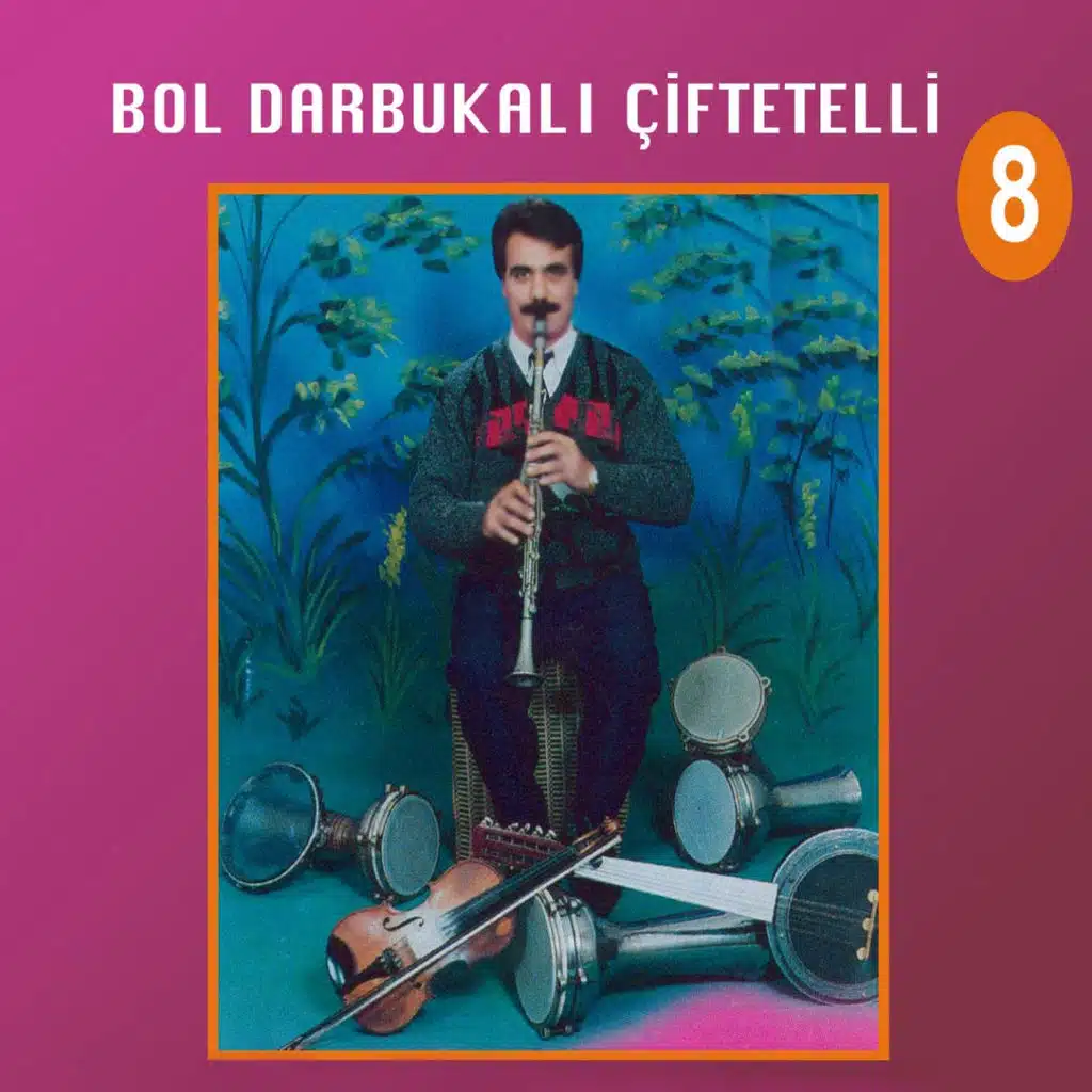 Bol Darbukalı Çiftetelli, Vol. 8