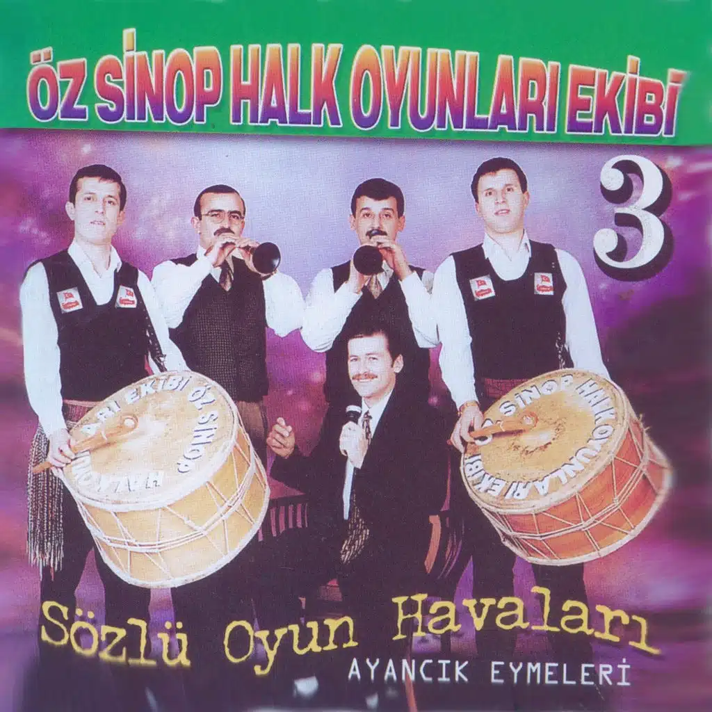Öz Sinop Halk Oyunları Ekibi, Vol. 3 - Sözlü Oyun Havaları