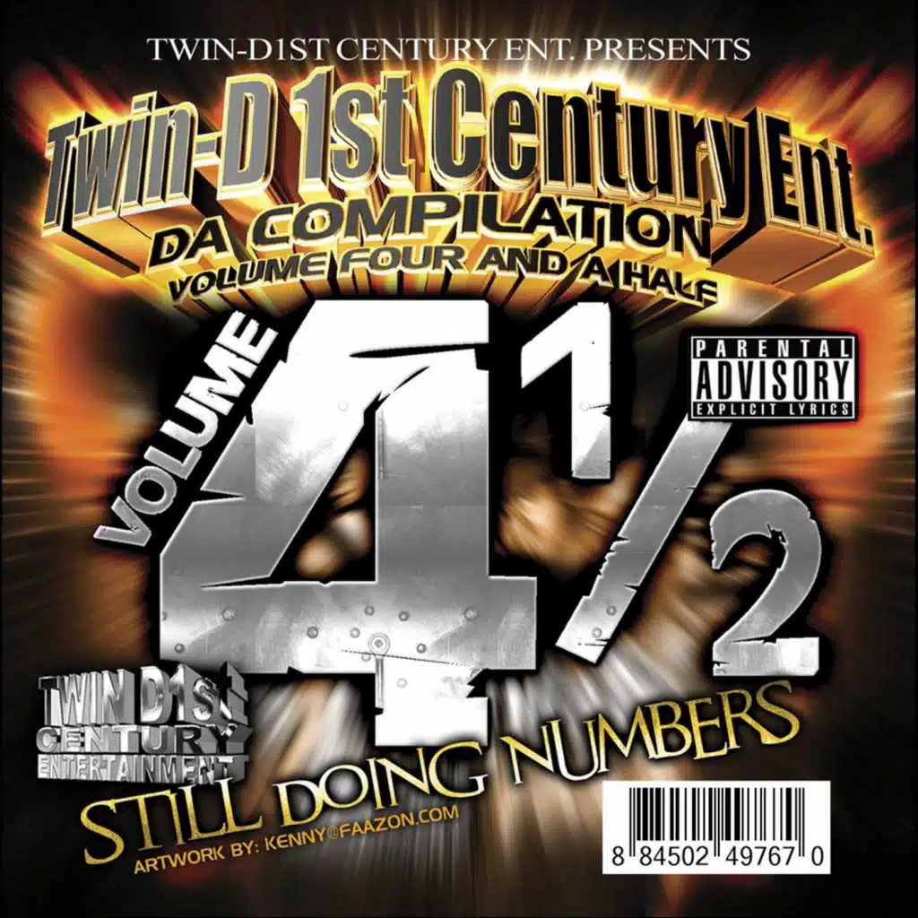 TwinD1st Century Entertainment, Vol. 4 1/2 : Still Doing Numbers