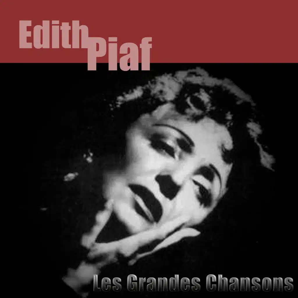Les grandes chansons de Piaf - Remastered