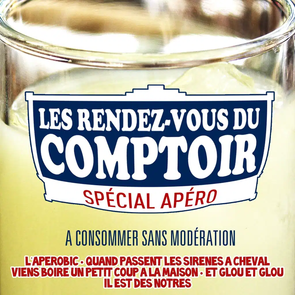 Les rendez-vous du comptoir : Spécial apéro - A consommer sans modération