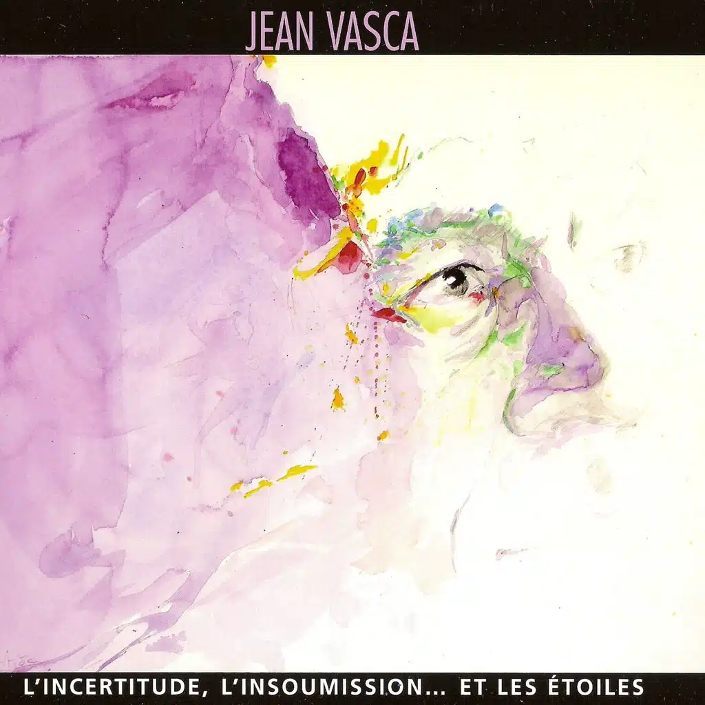 L'incertitude, l'insoumission... et les étoiles