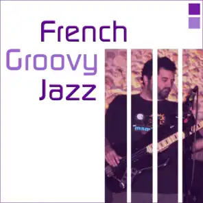 French Groovy Jazz