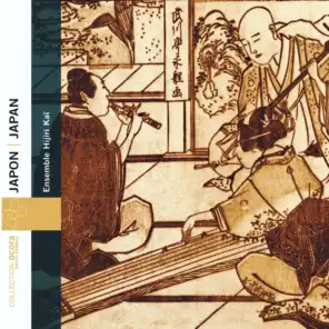 Japan: Urban Music of the Edo Period (1603-1868) - Musique citadine japonaise de l'ère Edo