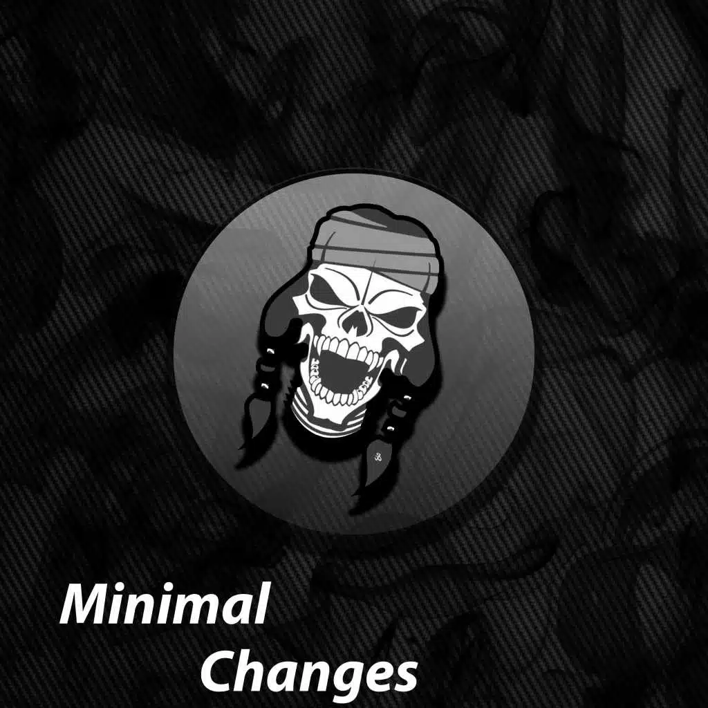 Minimal Change (feat. Zir Rool)