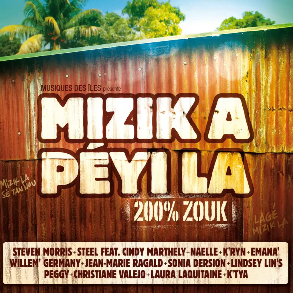 Mizik a peyi la - 200% Zouk