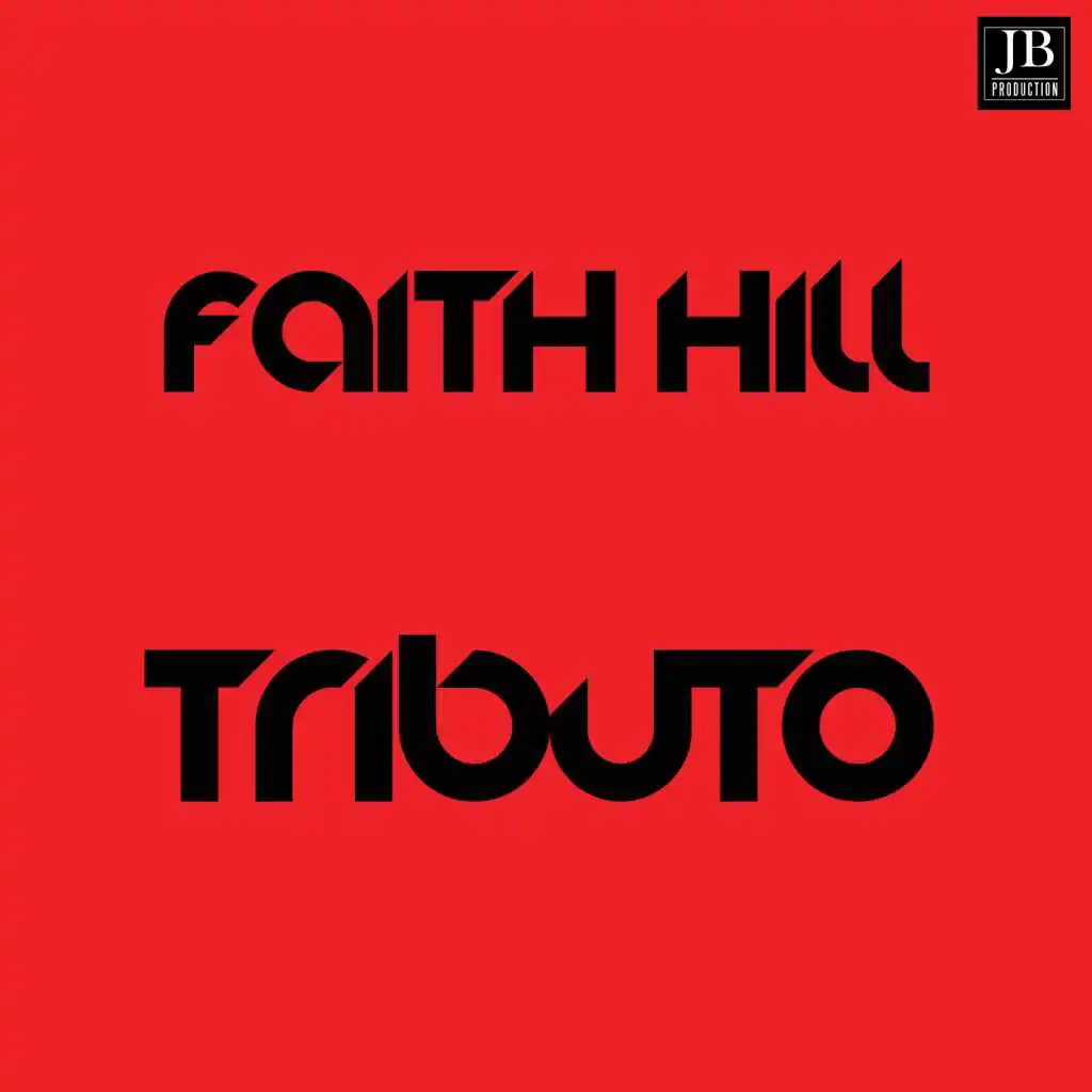 Tributo a Faith Hill (Best Hits Collection)