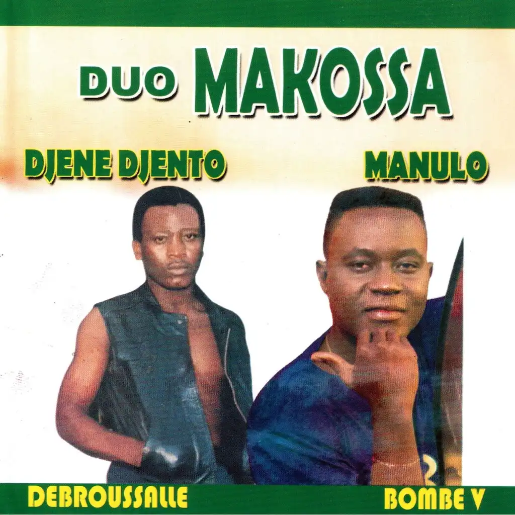 Duo Makossa, Vol. 1 - Debrousalle Bombe V