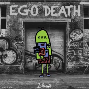 Ego Death (Re-Release)