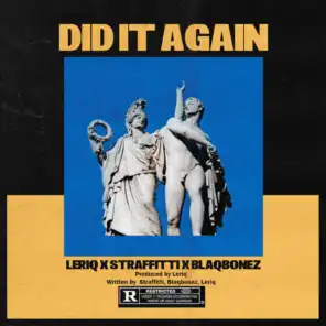 DID IT AGAIN (feat. Straffitti & BlaqBonez)