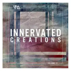 Innervated Creations, Vol. 21