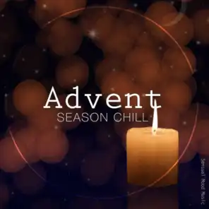 Advent Season Chill, Vol. 1