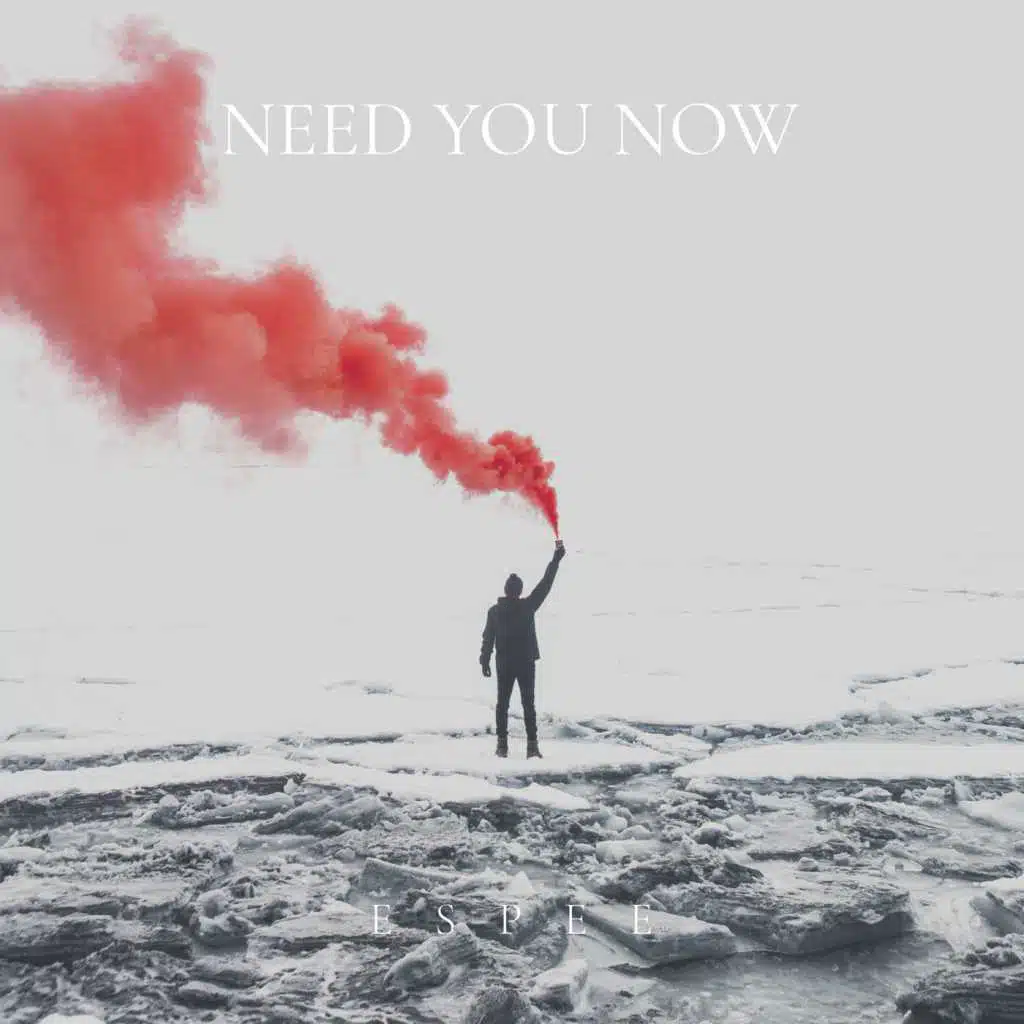 Need You Now