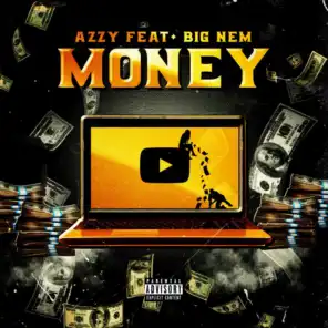 Money (feat. BIG NEM)