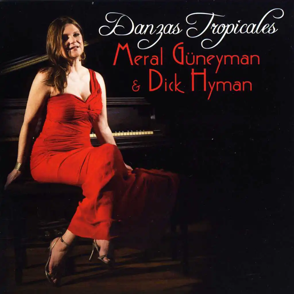 Meral Guneyman & Dick Hyman