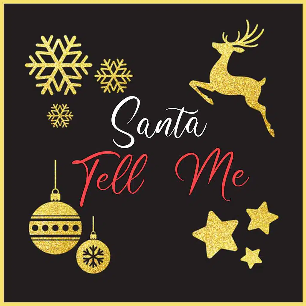Santa Tell Me