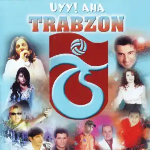 Uyy! Aha Trabzon