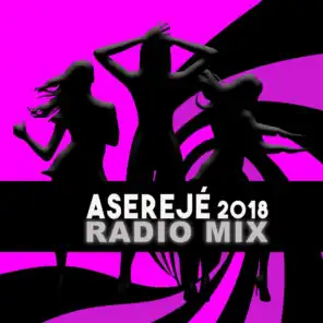 Aserejé (2018 Radio Mix)