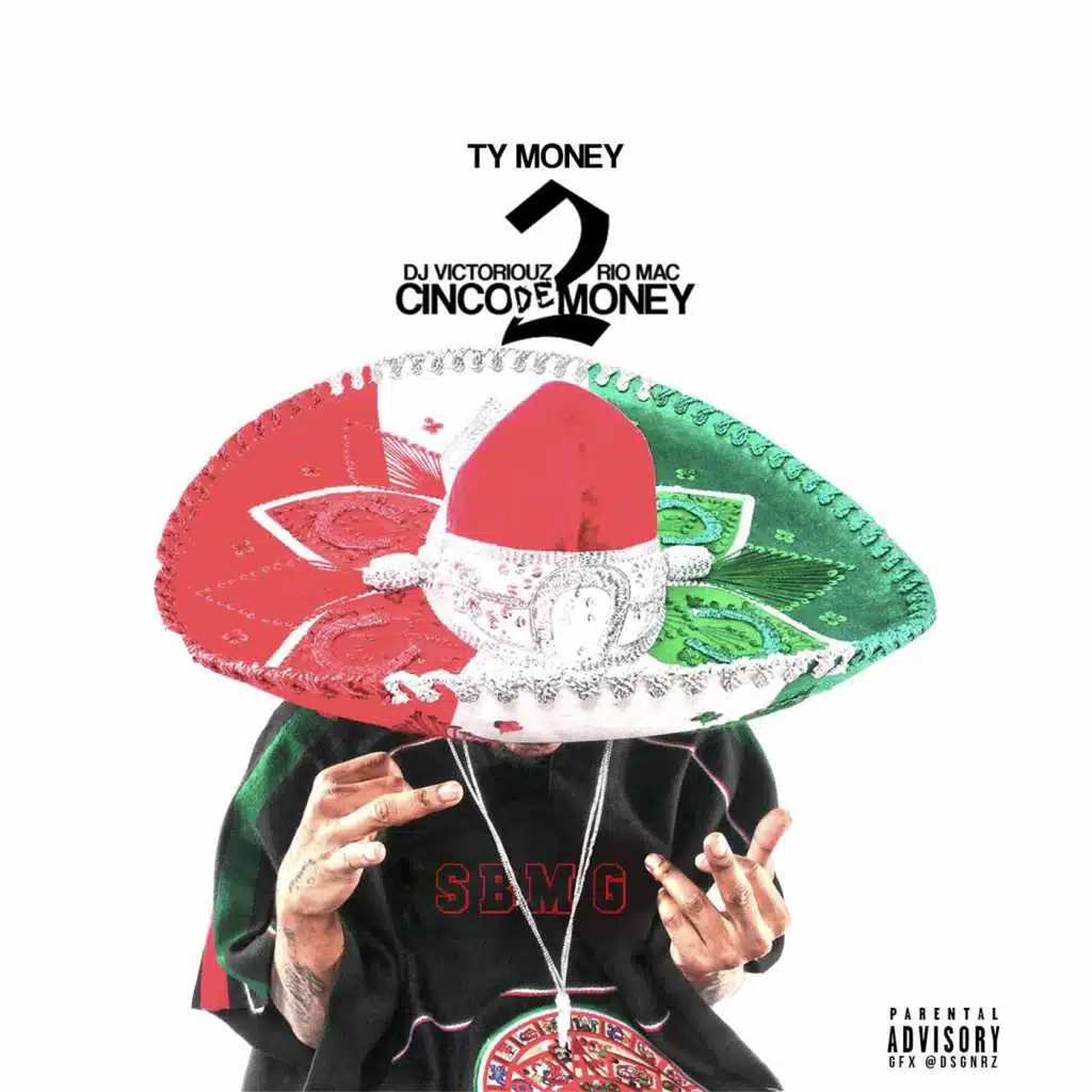 Cinco de Money 2 Mixtape