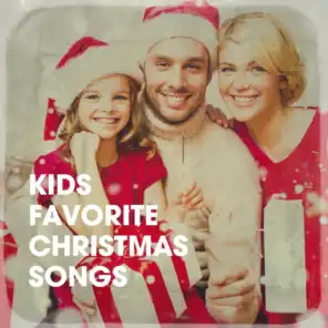 Kids Favorite Christmas Songs