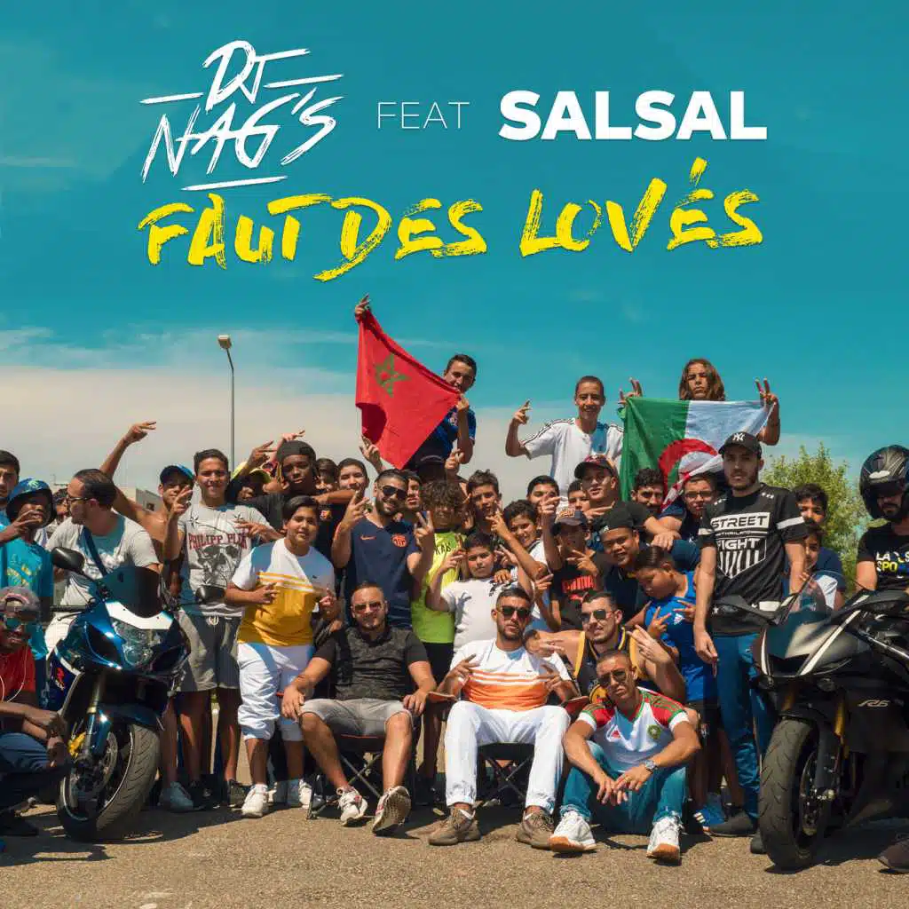 Faut des lovés (feat. Salsal)